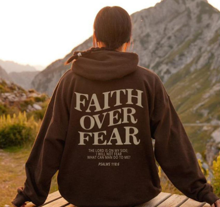 Faith over Fear Hoodie