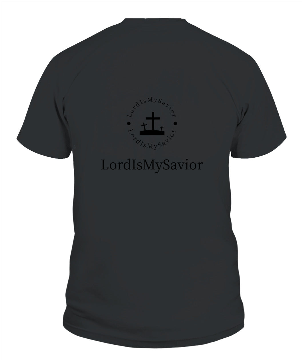 LORD IS MY SAVIOR UNISEX TEE